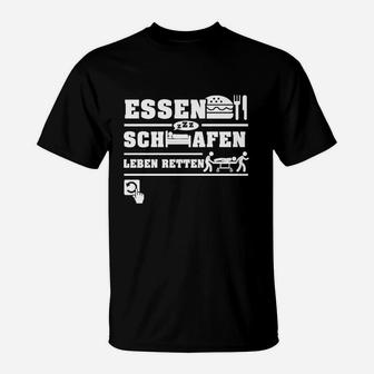 Essen Schlafen Leben Retten Rettungsdienst T-Shirt - Seseable