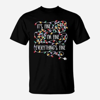 Everything's Fine T-Shirt - Monsterry DE