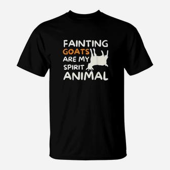 Fainting Goats Are My Spirit Animal Funny Goat Lover T-Shirt | Crazezy