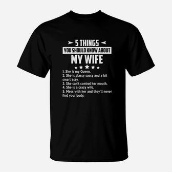 Family 5 Things About My Wife T-Shirt | Crazezy UK