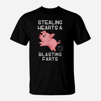 Farting Funny Pig Saying Stealing Hearts And Blasting Farts T-Shirt | Crazezy AU