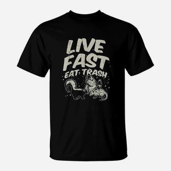 Fast Live Eat Trash T-Shirt | Crazezy