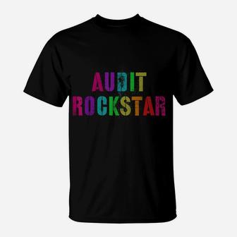 Favorite Audit Rockstar Auditing Days Team Appreciation T-Shirt | Crazezy DE