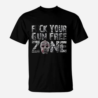 Fck Your Free Zone Pro T-Shirt | Crazezy