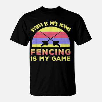 Fencing Is My Game T-Shirt - Monsterry DE