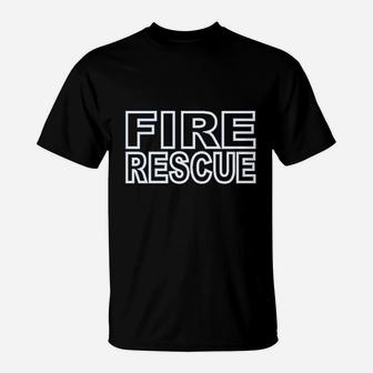 Fire Rescue Fire Department T-Shirt - Thegiftio UK