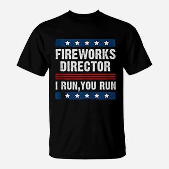 Fire Works Director T-Shirt | Crazezy