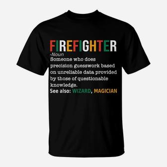 Firefighter Definition Noun Funny Firefighter Firefighting T-Shirt | Crazezy AU