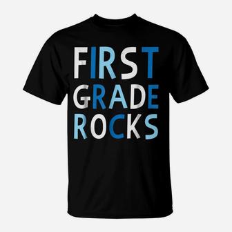 First Grade Rocks Love Fun Teacher Student School Tee T-Shirt | Crazezy CA