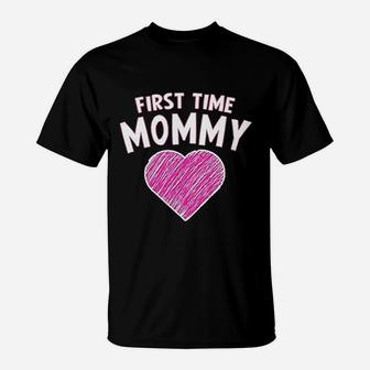 First Time Mommy T-Shirt | Crazezy