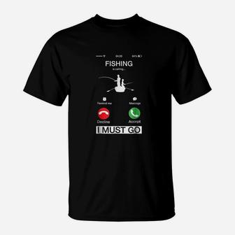 Fishing Is Calling And I Must Go Funny Phone Screen T-Shirt | Crazezy AU
