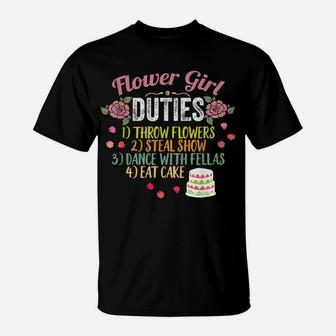 Flower Girl Duties Throw Flowers Funny Wedding Gifts T-Shirt | Crazezy
