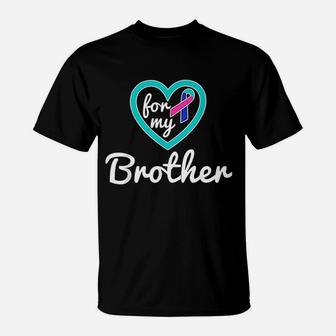 For My Brother Heart T-Shirt - Thegiftio UK
