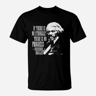 Frederick Douglass Quote Black History Month T-Shirt - Thegiftio UK