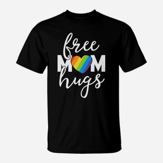 Free Mom Hugs Rainbow Pride March Heart Family Mother T-Shirt | Crazezy DE