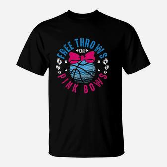 Free Throws Or Pink Bows T-Shirt | Crazezy DE