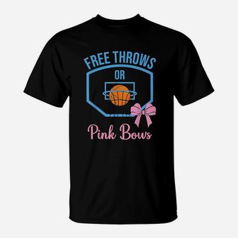 Free Throws Or Pink Bows T-Shirt - Thegiftio UK