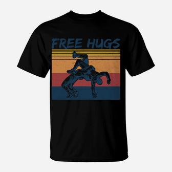 Free Wrestler Hugs Vintage Retro Funny Wrestling Sweatshirt T-Shirt | Crazezy AU