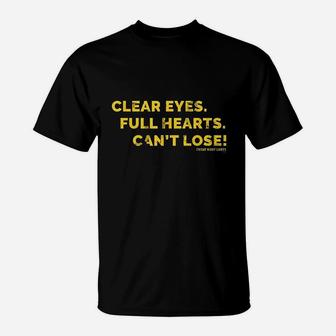 Friday Night Lights Clear Eyes Coach Taylor T-Shirt | Crazezy