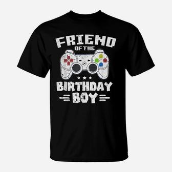 Friend Of The Birthday Boy Gamer Gaming Console Theme Party T-Shirt | Crazezy
