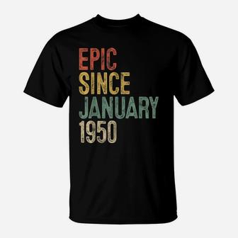 Fun Epic Since January 1950 70Th Birthday Gift 70 Year Old T-Shirt | Crazezy AU
