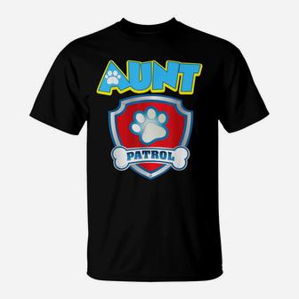 Funny Aunt Patrol - Dog Mom, Dad For Men Women T-Shirt | Crazezy CA
