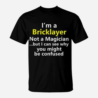 Funny Bricklayer Job Title Mason Masonry Career Gift T-Shirt | Crazezy