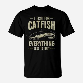 Funny Catfishing Design For Men Women Catfish Fishing Hunter T-Shirt | Crazezy