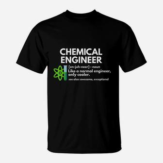 Funny Chemical Engineer Definition Engineering T-Shirt | Crazezy UK