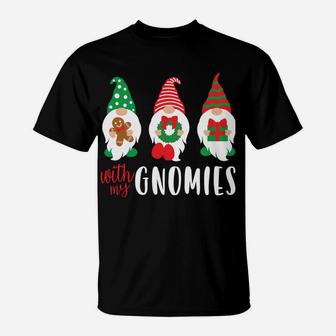 Funny Christmas Chillin With My Gnomies Cute Men Women Sweatshirt T-Shirt | Crazezy AU