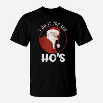 Funny Confident Santa Does It For The Ho's T-Shirt - Monsterry UK