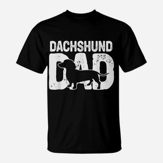 Funny Dachshund Dad Dog Lover Dachshund Father Dog Owner T-Shirt | Crazezy