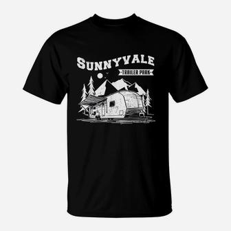 Funny Design Trailer Park Sunnyvale Lovers Design T-Shirt | Crazezy