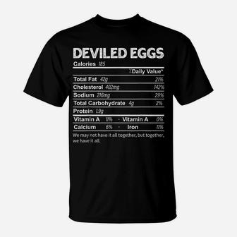 Funny Deviled Eggs Nutrition Facts Thanksgiving Food T-Shirt | Crazezy
