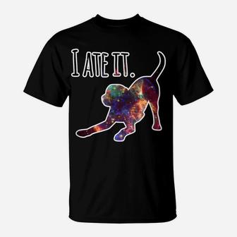 Funny Dog Tees Black Lab "I Ate It" Dog Mom And Dog Dads T-Shirt | Crazezy