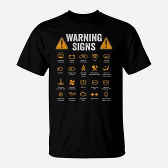 Funny Driving Warning Signs 101 Auto Mechanic Gift Driver T-Shirt | Crazezy UK