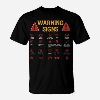 Funny Driving Warning Signs 101 Auto Mechanic Gifts Driver T-Shirt | Crazezy DE