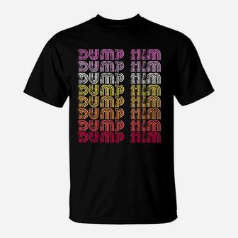 Funny Dump-Him Boho Retro Sunset Vintage Rainbow Distressed T-Shirt | Crazezy CA