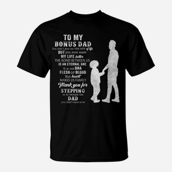 Funny Fathers Day Bonus Dad Gift From Daughter Son Wife T-Shirt | Crazezy CA