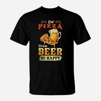 Funny Food Quotes - Eat Pizza Drink Beer T-Shirt | Crazezy AU