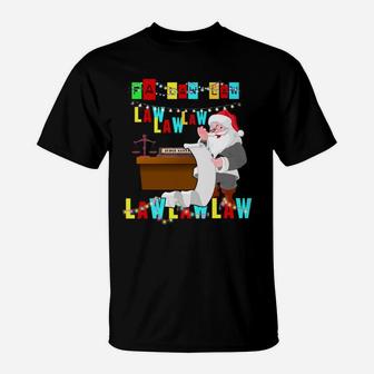 Funny Lawyer Christmas Wear Santa Hat Fa Law Quote Gifts Sweatshirt T-Shirt | Crazezy