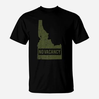 Funny Love Idaho No Vacancy Distressed Design T-Shirt | Crazezy AU