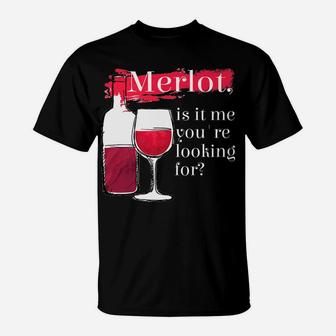 Funny Merlo Merlot Gift Funny Wine Gift T-Shirt - Thegiftio UK