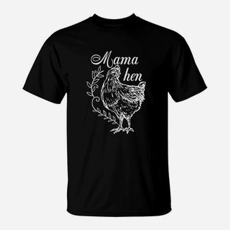 Funny Mothers Day Mama Hen Chicken Gifts Mom Farm Animals T-Shirt | Crazezy