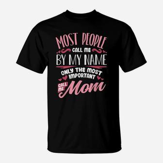 Funny Mothers Day Shirt Women Best Mom Mother T-Shirt | Crazezy