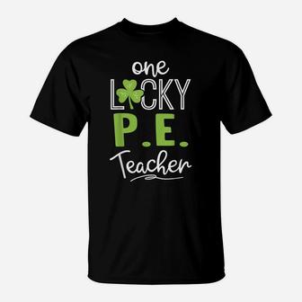 Funny One Lucky PE Teacher Shirt St Patricks Day T-Shirt | Crazezy