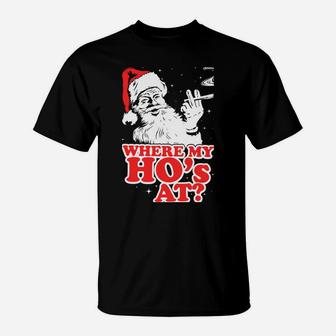 Funny, Retro, Christmas, Santa Where My Hos At Stoner Sweatshirt T-Shirt | Crazezy