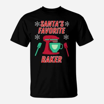 Funny Santas Favorite Baker Love Baking Christmas Bake Gift Sweatshirt T-Shirt | Crazezy UK