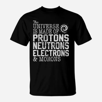 Funny Science Chemistry Astronomy Teacher Gift Tee T-Shirt | Crazezy