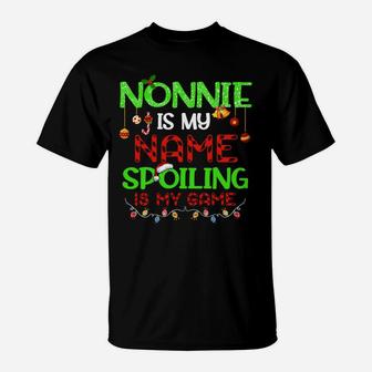Funny Shirt Nonnie Is My Name Spoiling Is My Game Nonnie T-Shirt | Crazezy UK